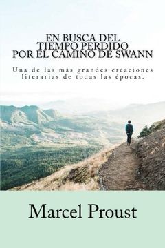 portada En Busca del Tiempo Perdido - por el Camino de Swann (in Spanish)