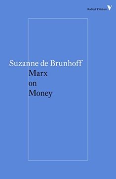 portada Marx on Money (Radical Thinkers) (in English)