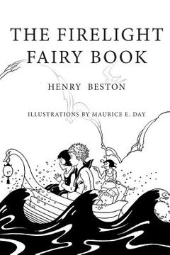 portada The Firelight Fairy Book: Illustrated (en Inglés)