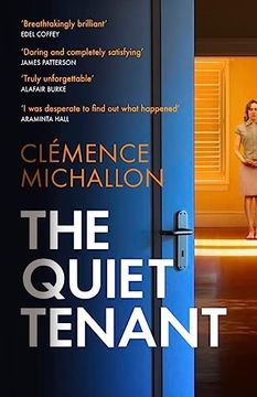 portada The Quiet Tenant: 'daring and Completely Satisfying' James Patterson