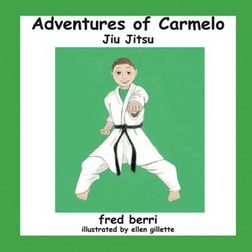 portada Adventures of Carmelo-Jiu Jitsu (en Inglés)