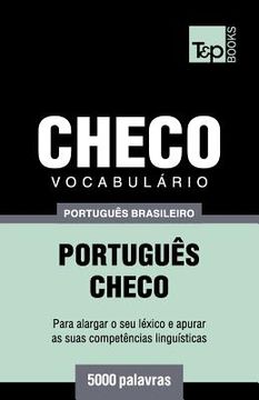 portada Vocabulário Português Brasileiro-Checo - 5000 palavras (en Portugués)