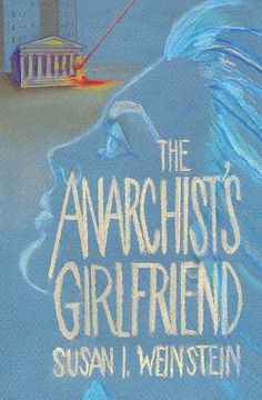 portada The Anarchist's Girlfriend (en Inglés)