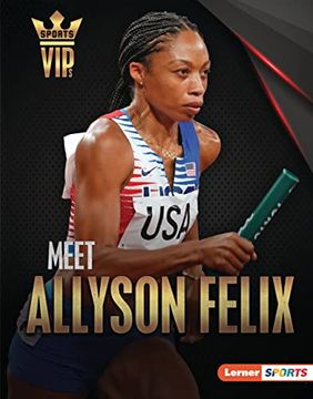 portada Meet Allyson Felix Format: Library Bound (en Inglés)