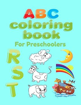 portada Abc Coloring Book for Preschoolers: Big Preschool Workbook abc Coloring Book for Kids, Ages 3 - 5, Colors, Shapes, Numbers 1-10, Alphabet, Pre-Writing, Pre-Reading, Phonics, (in English)