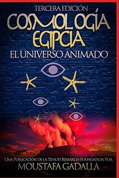 portada Cosmología Egipcia: El Universo Animado (in Spanish)