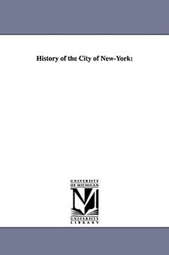 portada history of the city of new-york (en Inglés)