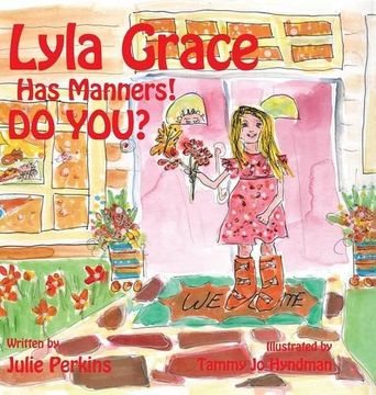 portada Lyla Grace Has Manners! DO YOU?
