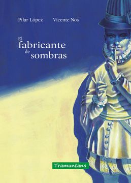 portada FABRICANTE DE SOMBRAS,EL (in Spanish)