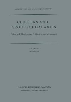 portada Clusters and Groups of Galaxies: International Meeting Held in Trieste Italy, September 13-16, 1983 (en Inglés)