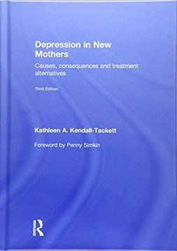 portada Depression in New Mothers: Causes, Consequences and Treatment Alternatives (en Inglés)