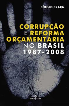 portada Corrupção e Reforma Orçamentária no Brasil. 1987-2008 (em Portuguese do Brasil) 
