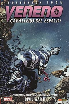 portada Veneno: Caballero del espacio 02. Civil war II (ÚLTIMO NÚMERO) (in Spanish)