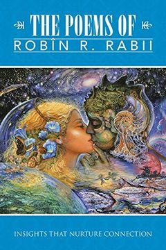 portada The Poems of Robin r. Rabii: Insights That Nurture Connection (in English)