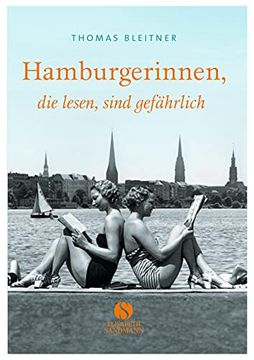 portada Hamburgerinnen, die Lesen, Sind Gefährlich. (en Alemán)