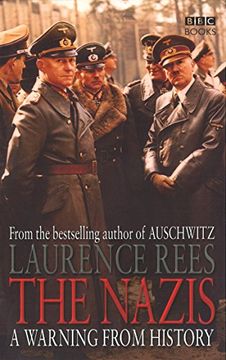 portada The Nazis: A Warning From History