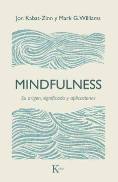 portada Mindfulness: Su Origen, Significado Y Aplicaciones (in Spanish)