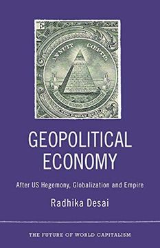 portada Geopolitical Economy: After us Hegemony, Globalization and Empire (The Future of World Capitalism) 