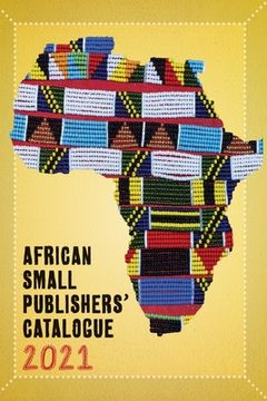 portada 2021 African Small Publishers Catalogue (en Inglés)