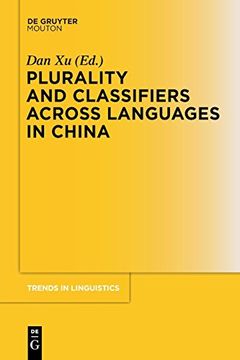 portada Plurality and Classifiers Across Languages in China (Trends in Linguistics. Studies and Monographs) (in English)