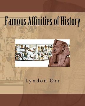 portada Famous Affinities of History