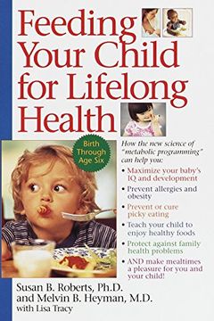 portada Feeding Your Child for Lifelong Health: Birth Through age six (en Inglés)