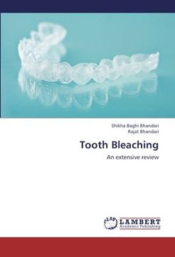 portada Tooth Bleaching: An extensive review