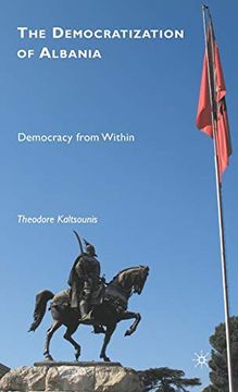 portada The Democratization of Albania: Democracy From Within (in English)