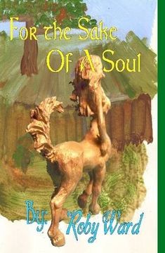 portada For the Sake of a Soul (en Inglés)