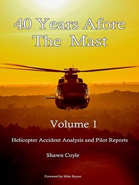 portada 40 Years Afore the Mast Volume 1 (en Inglés)