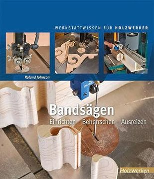 portada Bandsägen: Einrichten - Beherrschen - Ausreizen (en Alemán)