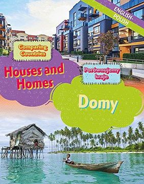 portada Dual Language Learners: Comparing Countries: Houses and Homes (English/Polish) (Hardback) (en multilingual)