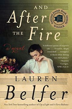 portada And After the Fire: A Novel (in English)