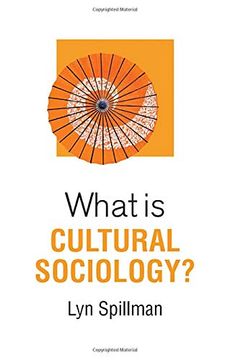 portada What is Cultural Sociology? (What is Sociology? ) (en Inglés)