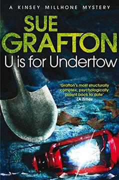 portada U is for Undertow (Kinsey Millhone Alphabet Series) [Paperback] sue Grafton (en Inglés)