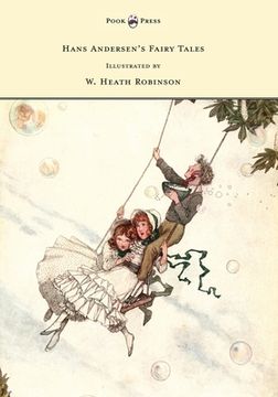 portada Hans Andersen's Fairy Tales - Illustrated by W. Heath Robinson (in English)