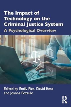 portada The Impact of Technology on the Criminal Justice System: A Psychological Overview