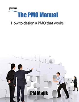 portada The pmo Manual - how to Design a pmo That Works! (en Inglés)