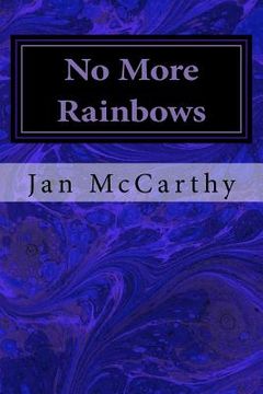 portada No More Rainbows: A Tale of Dragons (in English)