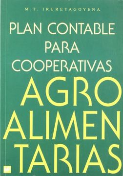 plan contable para cooperativas agroalimentarias (basado en el p:g.c., en sus peculiaridades societarias y sectoriales