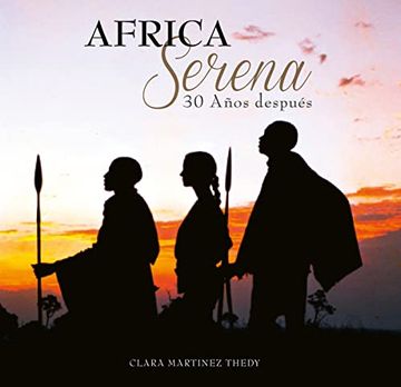 portada Africa Serena: 30 Anos Despues (in English)