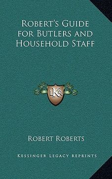 portada robert's guide for butlers and household staff (en Inglés)
