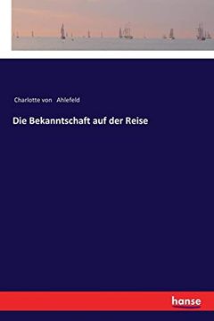 portada Die Bekanntschaft auf der Reise (in German)
