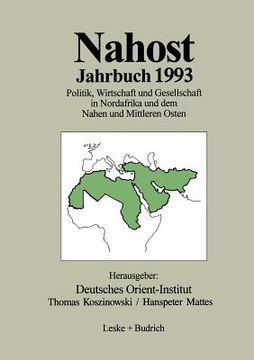 portada Nahost Jahrbuch 1993: Politik, Wirtschaft Und Gesellschaft in Nordafrika Und Dem Nahen Und Mittleren Osten (en Alemán)