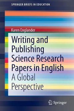 portada Writing and Publishing Science Research Papers in English: A Global Perspective (en Inglés)