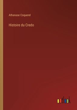 portada Histoire du Credo (en Francés)