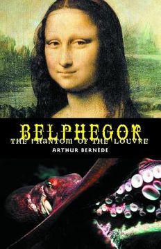 portada Belphegor: The Phantom of the Louvre (en Inglés)