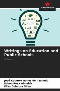 portada Writings on Education and Public Schools (en Inglés)