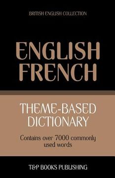 portada Theme-based dictionary British English-French - 7000 words