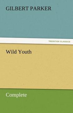 portada wild youth, complete (en Inglés)
